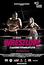 Wrestlove: L'amore combattuto (2019)