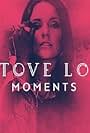 Tove Lo in Tove Lo: Moments (2015)