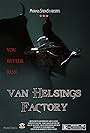 Van Helsing's Factory (2011)