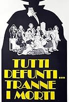 Tutti defunti... tranne i morti