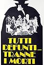 Tutti defunti... tranne i morti (1977)