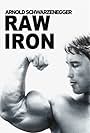 Raw Iron: The Making of 'Pumping Iron' (2002)