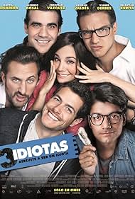 Germán Valdés III, Sebastián Zurita, Vadhir Derbez, Martha Higareda, Alfonso Dosal, German Valdez, and Christian Vazquez in 3 idiotas (2017)