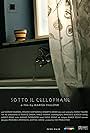 Sotto il cellophane (2012)