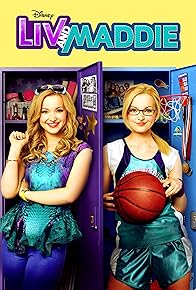 Primary photo for Liv and Maddie