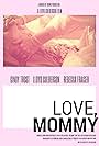 Love, Mommy (2016)