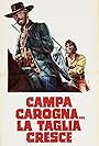 Campa carogna... la taglia cresce (1973)