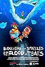 Blockhead and Sparkles and the Flood of Tears (2021)