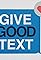 Give Good Text's primary photo