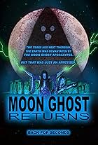 Moon Ghost Returns