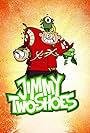 Jimmy Two-Shoes (2009)