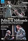 Pelleas et Melisande (2009)