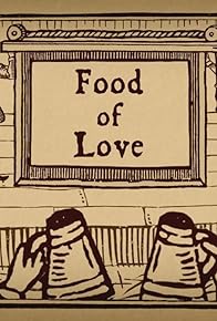 Primary photo for Food of Love