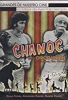 Chanoc en el circo union