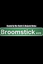 Broomstick Ave (2025)