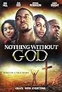 Nothing Without GOD (2016)