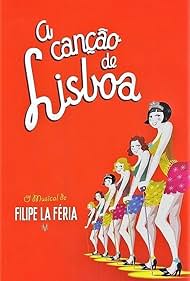 A Canção de Lisboa, o Musical (2008)