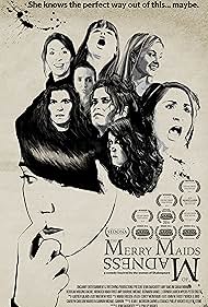 The Merry Maids of Madness (2016)