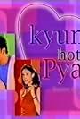 Kyun Hota Hai Pyarrr (2002)