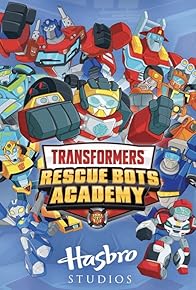 Primary photo for Transformers: Rescue Bots Academy