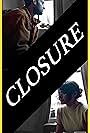 Closure (2021)