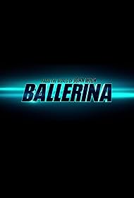 Từ Vũ Trụ John Wick: Ballerina (2025)