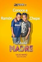 A toda madre (2017)