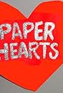 Paper Hearts (2008)