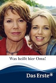 Was heißt hier Oma! (2005)