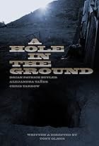 A Hole in the Ground