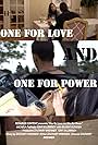 One for Love and One for Power (2017)