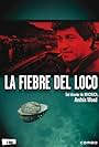 La fiebre del loco (2001)