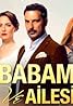 Babam ve Ailesi (TV Series 2016) Poster