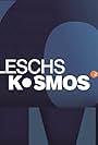 Leschs Kosmos (2010)