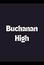 Buchanan High (1984)