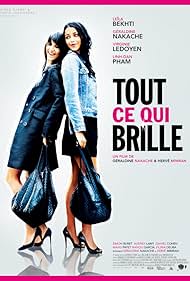 Tout ce qui brille (2010)