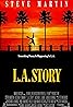 L.A. Story (1991) Poster