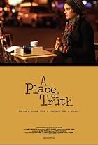 A Place of Truth (2013)