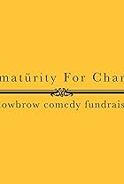 Immaturity for Charity