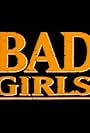 Bad Girls (2012)