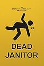 Dead Janitor (2017)