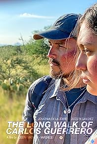 Primary photo for The Long Walk of Carlos Guerrero