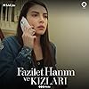 Deniz Baysal in Fazilet Hanim ve Kizlari (2017)