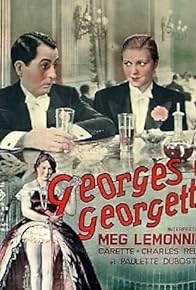 Primary photo for George and Georgette