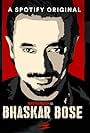 Bhaskar Bose (Hindi Thriller Podcast) (2019)