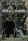 Maydeleh and the Prisoner (2017)