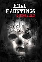 Real Hauntings: Haunted Dolls (2024)