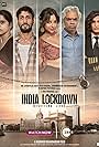 Shweta Basu Prasad, Prateik Patil Babbar, Sai Tamhankar, and Aahana Kumra in India Lockdown (2022)