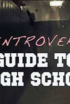 An Introvert's Guide to High School