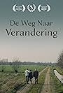 De Weg Naar Verandering (2019)